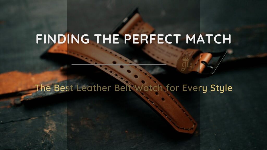 Best Leather Belt Watch