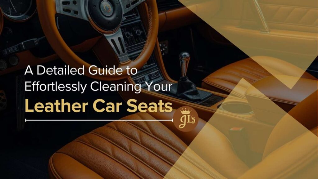 How to Clean Leather Car Seats